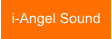 i-Angel Sound